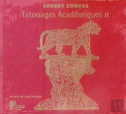 Bertrand.pt - Robert Combas ; Tatouages Académiques Ii