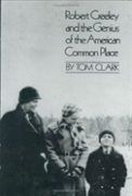 Robert Creeley And The Genius Of The American Common Place