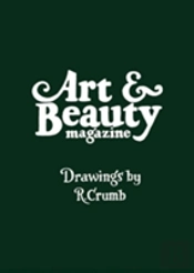 Robert Crumb: Art & Beauty: Volumes 1-3 (Limited Edition)