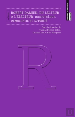 Bertrand.pt - Robert Damien, Du Lecteur À L'Électeur : Bibliothèque, Démocratie Et Autorité