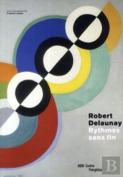 Robert Delaunay, Rythmes Sans Fin