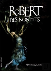 Robert Des Non Dits