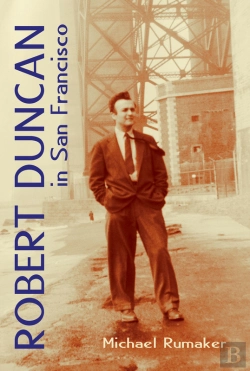 Bertrand.pt - Robert Duncan In San Francisco