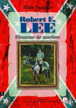 Bertrand.pt - Robert E. Lee, L'Homme De Marbre