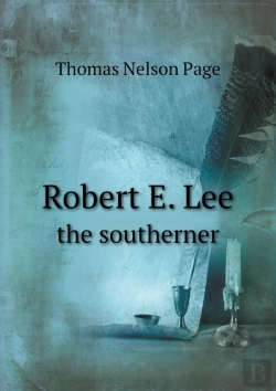 Bertrand.pt - Robert E. Lee The Southerner