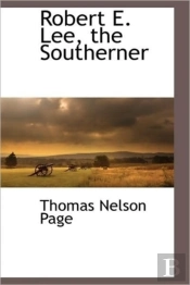 Robert E. Lee, The Southerner