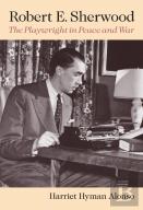Robert E. Sherwood
