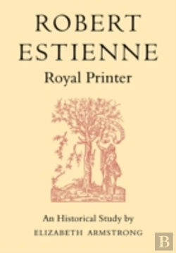 Bertrand.pt - Robert Estienne, Royal Printer