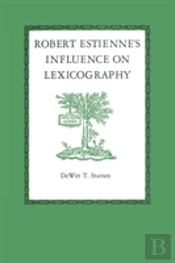 Robert Estienne'S Influence On Lexicography