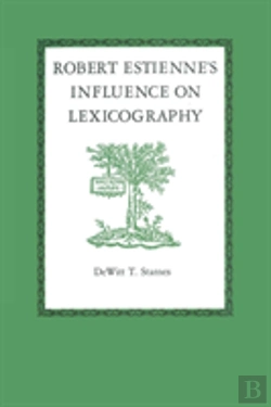 Bertrand.pt - Robert Estienne'S Influence On Lexicography