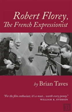 Bertrand.pt - Robert Florey, The French Expressionist