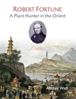 Bertrand.pt - Robert Fortune: A Plant Hunter In The Orient