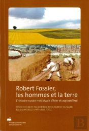Robert Fossier, Les Hommes Et La Terre