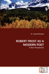 Robert Frost As A Modern Poet