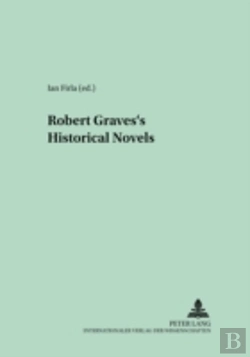 Bertrand.pt - Robert Graves'S Historical Novels