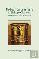 Robert Grosseteste As Bishop Of Lincoln