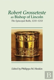 Robert Grosseteste As Bishop Of Lincoln