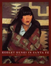 Robert Henri In Santa Fe