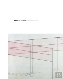 Bertrand.pt - Robert Irwin Site Determined /Anglais