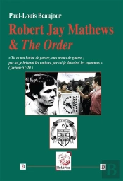 Robert Jay Mathews & The Order