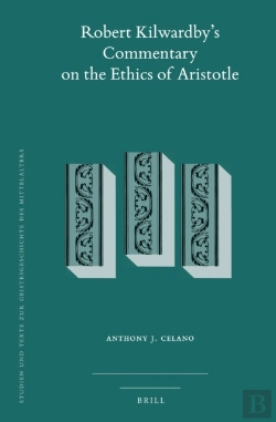 Bertrand.pt - Robert Kilwardby'S Commentary On The Ethics Of Aristotle