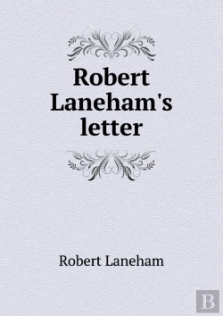 Bertrand.pt - Robert Laneham'S Letter