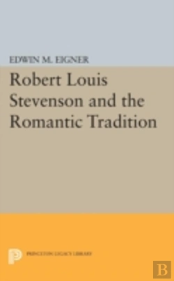 Bertrand.pt - Robert Louis Stevenson And The Romantic Tradition