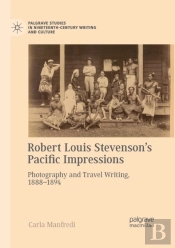Robert Louis Stevensonâ€™S Pacific Impressions