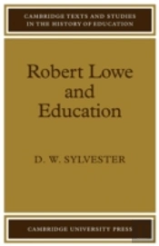 Robert Lowe And Education