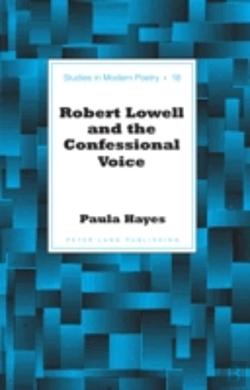 Bertrand.pt - Robert Lowell And The Confessional Voice
