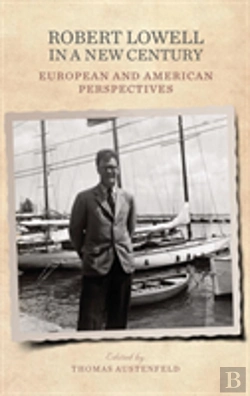 Bertrand.pt - Robert Lowell In A New Century
