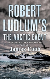 Robert Ludlum'S The Arctic Event
