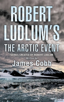 Bertrand.pt - Robert Ludlum'S The Arctic Event