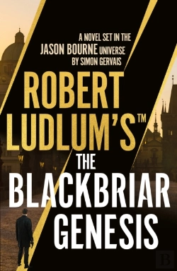 Bertrand.pt - Robert Ludlum'S  The Blackbriar Genesis