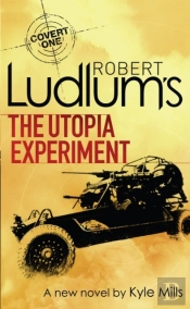 Robert Ludlum'S The Utopia Experiment