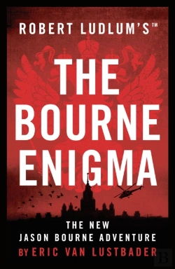 Bertrand.pt - Robert Ludlum'Sâ„¢ The Bourne Enigma
