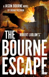 Robert Ludlum'Sâ„¢ The Bourne Escape