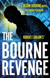Robert Ludlum'Sâ„¢ The Bourne Revenge