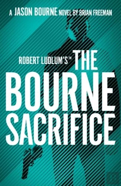 Bertrand.pt - Robert Ludlum'Sâ„¢ The Bourne Sacrifice