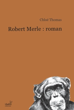 Bertrand.pt - Robert Merle : Roman