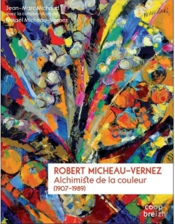 Bertrand.pt - Robert Micheau-Vernez ; 1907-1989 ; Alchimiste De La Couleur