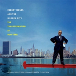 Bertrand.pt - Robert Moses And The Modern City
