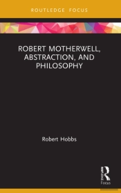 Robert Motherwell, Abstraction, And Philosophy