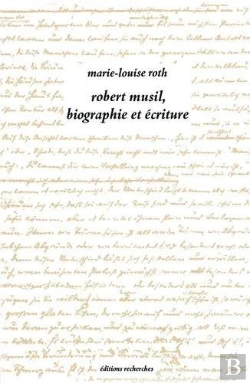 Bertrand.pt - Robert Musil, Biographie Et Écriture