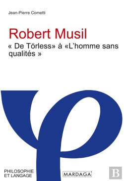 Bertrand.pt - Robert Musil -  De Torless  A  L'Homme Sans Qualites