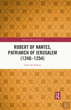 Bertrand.pt - Robert Of Nantes, Patriarch Of Jerusalem (1240-1254)