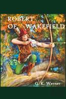 Robert Of Wakefield