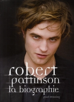 Bertrand.pt - Robert Pattinson ; La Biographie