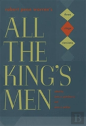 Robert Penn Warren'S 'All The King'S Men'