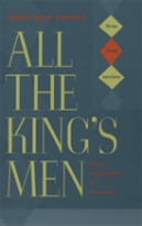 Robert Penn Warren'S ''All The King'S Men''
